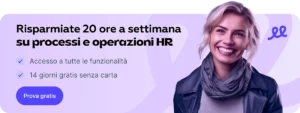 Risparmiate 20 ore a settimana su processi e operazioni HR